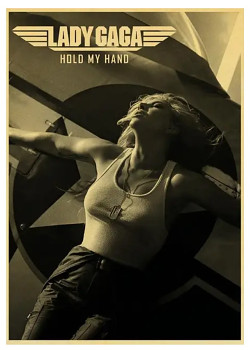 Plakát Top Gun, Lady Gaga, č.312, 42x30 cm